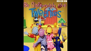 Be Safe With The Tweenies Full Fanmade UK VHS [upl. by Layla]