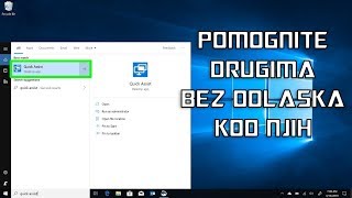 Kako koristiti WINDOWS QUICK ASSIST [upl. by Tebasile848]