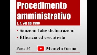 Sanzioni efficacia ed esecutività  Procedimento amministrativo  Ln 2411990 Parte 36 [upl. by Hpeseoj546]