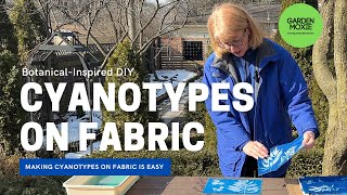 DIY Cyanotypes  Making Cyanotypes Sun Prints on Fabric [upl. by Siul2]