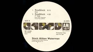 Stock Aitken WatermanRoadblock Dub 1987 [upl. by Nannah304]