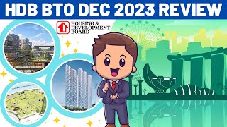 Dec 2023 HDB BTO Projects Launch Review Which Is The Best Option [upl. by Jeconiah]