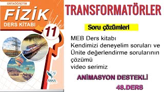 11 SINIF MEB DERS KİTABI TRANSFORMATÖRLER soru çözümleri [upl. by Norramic]