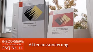 Kommunaler Aktenplan 21 – FAQs Clip 11 Aktenaussonderung [upl. by Zaid]