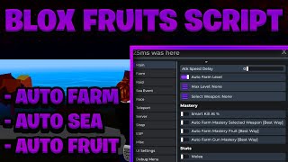 BEST NEW Blox Fruits Script Pastebin  ROBLOX Auto Farm Auto Sea amp Auto Fruit [upl. by Gaspard649]