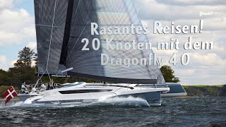 Edler Trimaran Rasantes Reisen mit dem Dragonfly 40 [upl. by Rramal178]