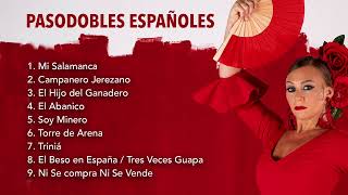 Pasodobles Españoles Famosos  Lo Mejor del Pasodoble Español para Bailar [upl. by Blackman]