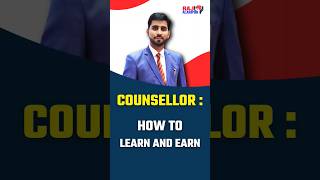 Counsellor How to learn and earn  Part1 [upl. by Nnaeed]