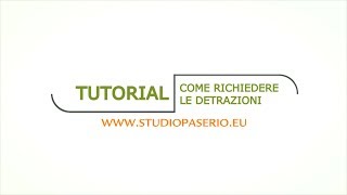 Tutorial  Come compilare il modello per le detrazioni [upl. by Newra716]