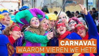 Wat is carnaval Alles over het grootste volksfeest van Nederland [upl. by Dupuis]