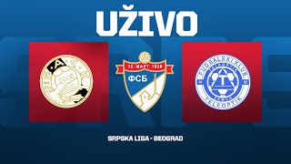 Uživo BASK TEK  TELEOPTIK Srpska liga Beograd 12 Kolo [upl. by Ycat489]