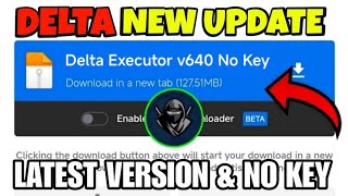 ROBLOX DELTA EXECUTOR NEW UPDATE V640 🥷 DELTA ATUALIZADO amp SCRIPT BLOX FRUIT MOBILE  DELTA DOWNLOAD [upl. by Eachern103]