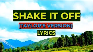 Taylor Swift  Shake It Off Taylors VersionLyric Video [upl. by Adnilab429]