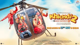 Khichdi 2 Official Teaser  Supriya Rajeev Anang Vandana JD Kirti  Hats Off Productions [upl. by Nehgaem711]