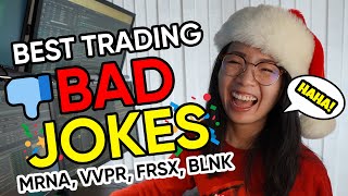 Best Day Trading BAD Jokes  MRNA VVPR FRSX BLNK stock trading recap [upl. by Anitreb]