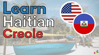 Learn Haitian Creole While You Sleep 😀 Most Important Haitian Creole Phrases and Words [upl. by Dyke]