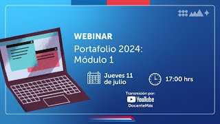 Webinar quotPortafolio 2024 Módulo 1quot [upl. by Ecinahs247]