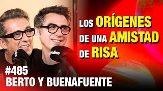 Los Orígenes de Una Amistad de Risa Berto y Buenafuente  ESDLB cap485 [upl. by Reisfield]