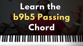 How to use the b9b5 Passing Chord in Your Songs [upl. by Flodur839]