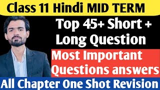 😱Class 11 Hindi All Chapter Revision One Shot Hindi 2024🔥class 11 HINDI MOST Questions FOR MID TERM [upl. by Romney]