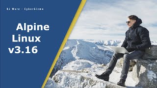 Alpine Linux 316 Review [upl. by Eduino]