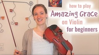 Amazing Grace how to play  Easy Beginners Song  Violin Tutorial [upl. by Clite]