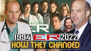 ER TV series 1994 Cast Then and Now 2022 How They Changed [upl. by Oleta]