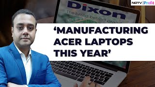 Dixon Tech CFO Expands On Contracts For Acer amp Lenovo Laptops Q1 Results amp Mobile Order Wins [upl. by Ashleigh59]