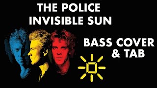 THE POLICE  INVISIBLE SUN  BASS COVER amp TAB [upl. by Dilahk]