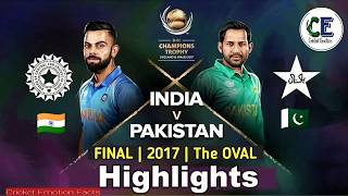 ICC Champions Trophy 2017 Final  IND vs PAK Full Highlights [upl. by Milak989]