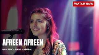 Afreen Afreen  new hindi song  afreen afreen female version  afreen afreen fateh ali khan songs [upl. by Aitnuahs207]