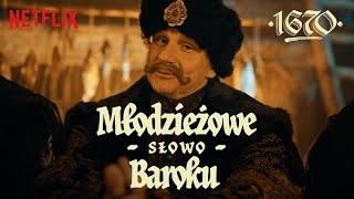 Wybory Młodzieżowego Słowa BaRoku  1670  Netflix [upl. by Tra744]