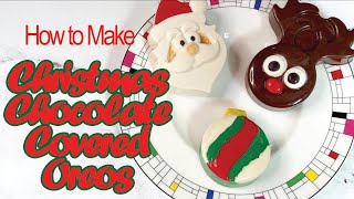 Christmas Chocolate Covered Oreos Painted Color Molds for Holiday 3 Styles Santa Reindeer Ornament [upl. by Zobe]