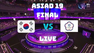 🔴LIVE  Asiad 19  League Of Legend  South Korea vs Chinese Taipei  Final [upl. by Elden5]