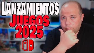 👉Emocionantes lanzamientos para Nintendo Switch en 2025 😁 [upl. by Eisej103]