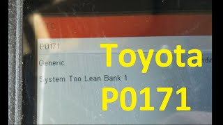 7 Causes of a Toyota P0171 Code quotSystem Too Lean Bank 1quot [upl. by Aikemat181]