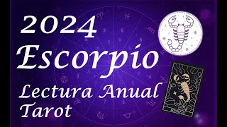 ESCORPIO 2024 ♏Año intenso como tú A soltar anclas ESCORPIO tarot horoscopo predicciones [upl. by Sukey]