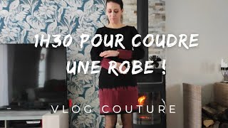 Vlog couture  1h30 pour coudre une robe [upl. by Enomahs]