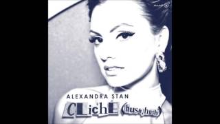 Alexandra Stan  Cliche Hush Hush MAAN Extended Version [upl. by Ignatz267]