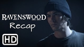 Ravenswood Official Recap HD [upl. by Nangatrad707]