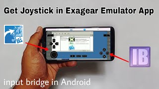 How to get Joystick in Exagear Windows Emulator Application Android  How to use Input bridge [upl. by Berstine]