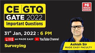 GATE Through QuestionsGTQ  GATE 2022  Civil Engineering  Surveying  By Ashish Sir  MADE EASY [upl. by Wally]