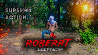 Roberrt Movie Fight Spoof  BEST ACTION SHOT   Hindi Dubbed Movie Scene [upl. by Nowyt]