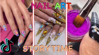 NEW NAIL ART STORYTIME TIKTOK COMPILATION [upl. by Dagney465]