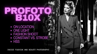 Profoto B10x OnLocation Fashion Shoot  Inside Fashion and Beauty Photography with Lindsay Adler [upl. by Esdnil258]