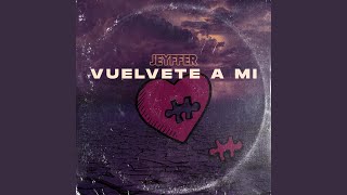 Vuelvete a Mi [upl. by Odla]