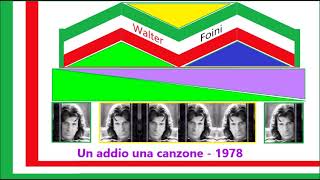 Un addio una canzone 1978  Walter Foini [upl. by Zsuedat]