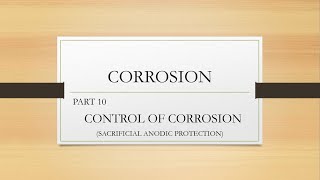 Engineering Chemistry  Sacrificial Anodic Protection  Corrosion  Part10 [upl. by Sirtaeb]