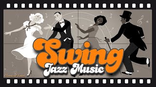 The Best  Swing Jazz Music [upl. by Geraldina568]