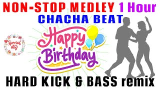 Happy Birthday song  Birthday song  NONSTOP MEDLEY CHACHA BEAT REMIX [upl. by Aleinad]